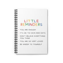 Load image into Gallery viewer, “Little Reminders” Spiral Notebook - Ruled Line