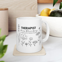 Load image into Gallery viewer, Personalized Therapist Ceramic Mug
