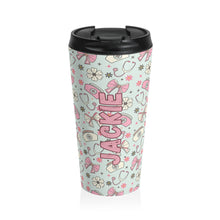 Load image into Gallery viewer, Personalized Nurse Stainless Steel Travel Mug
