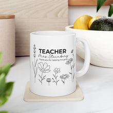 Load image into Gallery viewer, Teacher - Ceramic Mug
