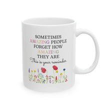 Load image into Gallery viewer, “Amazing People” Ceramic Mug
