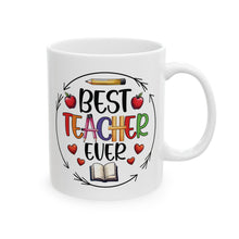 Load image into Gallery viewer, Best Teacher - Ceramic Mug
