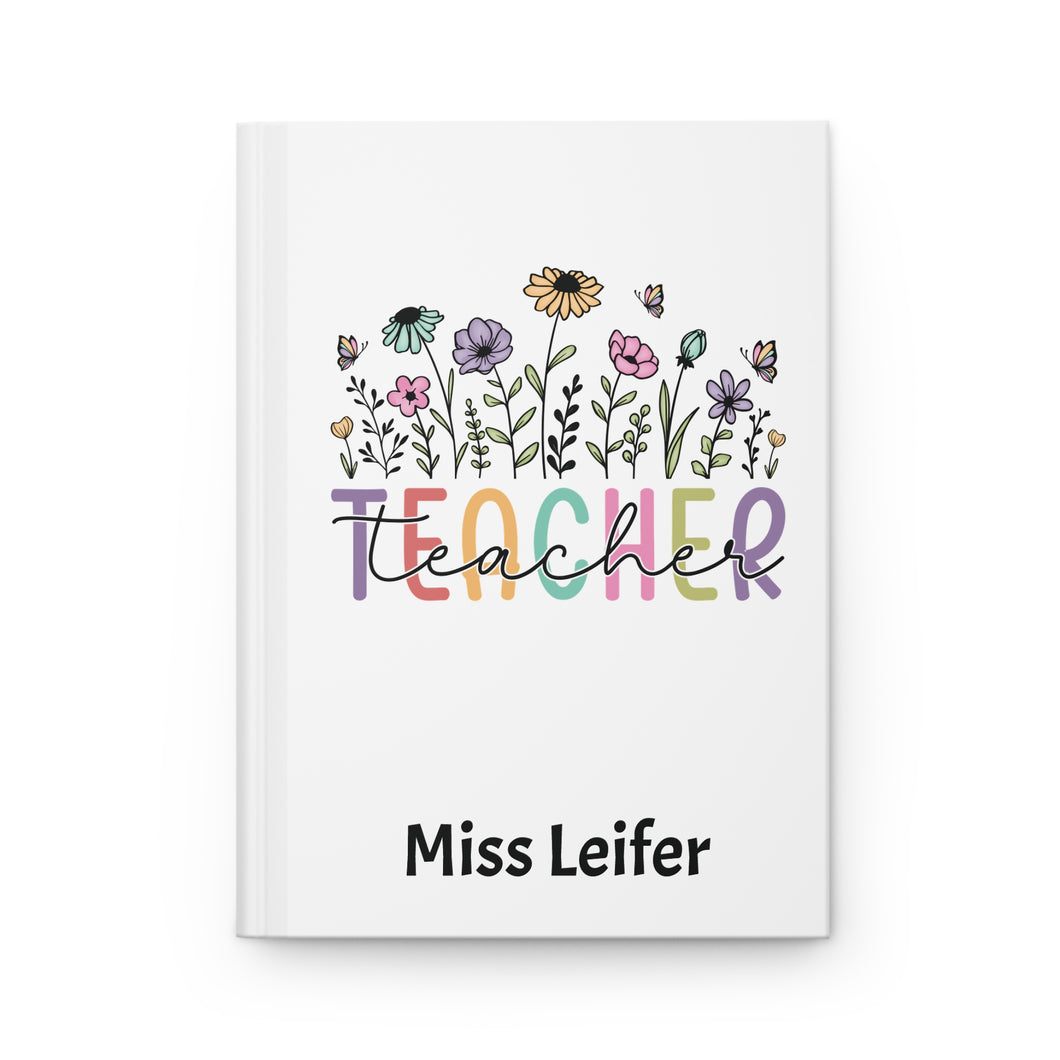 Teacher Hardcover Journal with Name