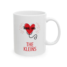 Load image into Gallery viewer, Thank You Nurse Ceramic Mug
