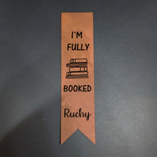 Load image into Gallery viewer, &quot;I&#39;m Fully Booked&quot; Personalized Leather Bookmark
