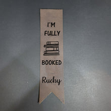 Load image into Gallery viewer, &quot;I&#39;m Fully Booked&quot; Personalized Leather Bookmark
